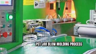 Proceso de moldeo por soplado de tarros de PET | Fabricación de tarros de PET de calidad alimentaria